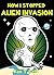 How I Stopped an Alien Invasion