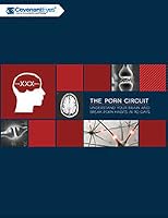 The Porn Circuit: Understand Your Brain and Break Porn Habits in ...