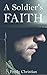A Soldier's Faith