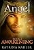 Awakening (Angel #2)