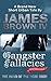 Gangster Fallacies by James Brown IV