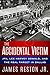 The Accidental Victim