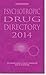 Psychotropic Drug Directory 2013/14: The Professionals' Pocket Handbook and Aide Memoire