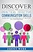 Discover the Practical Effective Communication Skills - Learn how to talk precisely at the start of a conversation