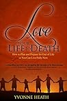 Love Your Life to...