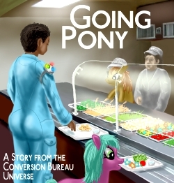 The Conversion Bureau: Going Pony