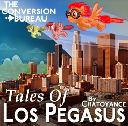 The Conversion Bureau: Tales of Los Pegasus