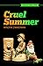 Cruel Summer (The Shattered...