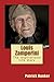 Louis Zamperini: The Inspirational Life Story of Louis Zamperini; Olympic Runner, U.S. War Hero, and Legendary Motivational Speaker