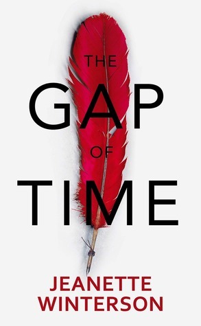 The Gap of Time: The Winter's Tale Re-told (Hogarth Shakespeare)