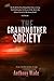 The Grandmother Society (The Infinity Trilogy Book 2)