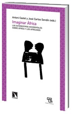 Imaginar África, los estereotipos occidentales sobre África y los africanos (Unknown Binding)