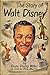 The Story of Walt Disney by Diane Disney Miller