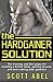 The Hardgainer Solution: The Training and Diet Plans for Building a Better Body, Gaining Muscle, and Overcoming Your Genetics