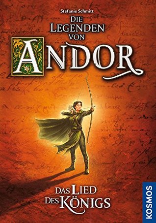 Die Legenden von Andor - Das Lied des Königs: Roman (Kindle Edition)