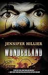 Wonderland by Jennifer Hillier