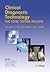 Clinical Diagnostic Technology - The Total Testing Process, Volume 3: The Postanalytical Phase (The Total Testing Process: Postanalytical Phase)