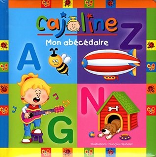 CAJOLINE. MON ABECEDAIRE (Board Book)
