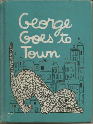 George Goes to Town