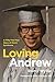Loving Andrew by Romy Wyllie