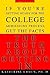 The Truth About Getting In: A Top College Advisor Tells You Everything You Need to Know