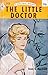 The Little Doctor