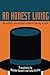 An Honest Living: Be wildly successful without being a jerk