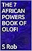 The 7 African Powers Book of Olofi