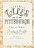 Forgotten Tales of Pittsburgh