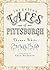 Forgotten Tales of Pittsburgh