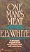 One Man's Meat by E.B. White