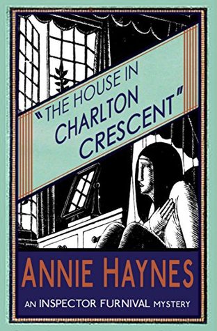 The House in Charlton Crescent (Inspector Furnival, #2)