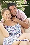 A Gamble of Love (The Hamiltons: A Blended Family, #3)