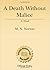 A Death Without Malice