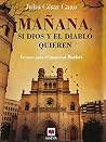 Mañana, si Dios y...