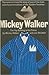 Mickey Walker: The Toy Bull...