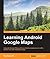 Learning Android Google Maps