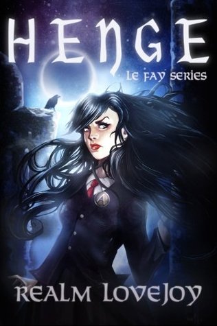 Henge (Le Fay #1)