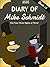 Diary of Mike Schmidt: The Final Three Nights of Terror (Book 3): A Five Nights at Freddy's Unofficial Novel (FNAF Diary of Mike Schmidt)