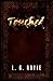 Touched: The Chosen Chronicles
