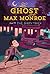 The Dirty Trick (The Ghost and Max Monroe #3)