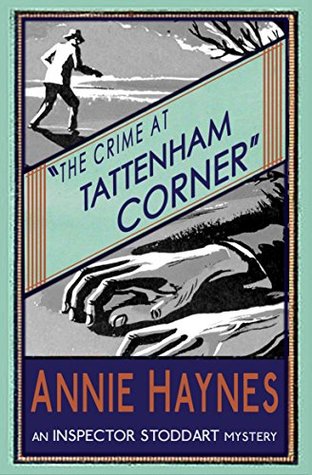 The Crime at Tattenham Corner (Inspector Stoddart, #2)