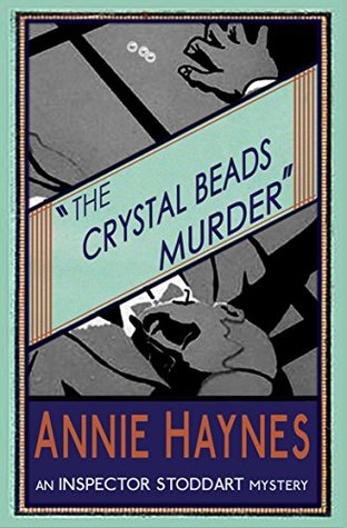 The Crystal Beads Murder (Inspector Stoddart, #4)