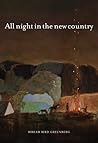 All night in the new country