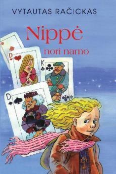 Nippė nori namo (Nippė, #2)
