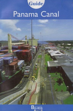 Panama Canal: Guide (Paperback)