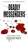 Deadly Messengers