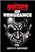 Shades Of Vengeance (Deadly shades book 2)