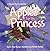 Apples for the Princess: A Fairytale About Kindness and Honesty