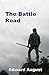 The Battle Road: The Story of a Traveler